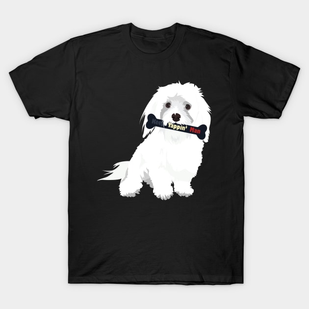 Joe Biden Sayings : Maltese Dog Edition T-Shirt by Crafting Yellow